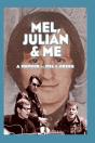 Mel, Julian & Me - Preview