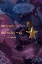 Melancholia In The Milky Way - Preview