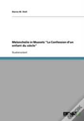 Capa do artigo Melancholie In Mussets "La Confession D