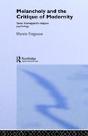 Melancholy And The Critique Of Modernity - Preview