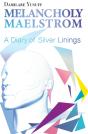 Melancholy Maelstrom - Preview