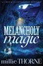Melancholy Magic - Preview