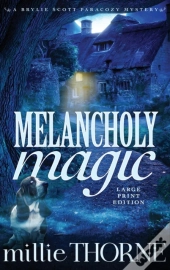 Melancholy Magic