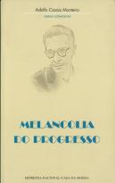 Melancolia do Progresso