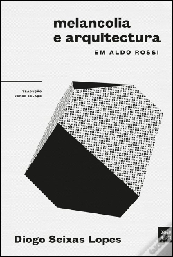 Capa do artigo Melancolia e Arquitectura em Aldo Rossi