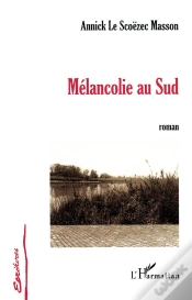 Capa do artigo Melancolie Au Sud