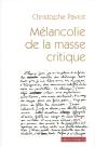 Mélancolie De La Masse Critique - Preview