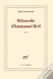 Mélancolie D'Emmanuel Berl