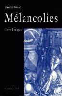 Mélancolies : Livre D'Images