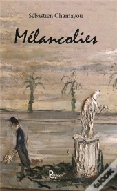 Mélancolies
