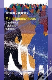 Capa do artigo Melangeons-Nous ; Enquete Sur L