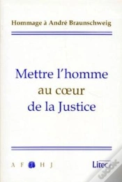 Capa do artigo Melanges A. Braunschweig Mettre L Homme Au Coeur De La Justice