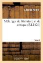Mélanges De Littérature Et De Critique. Tome 2 - Preview