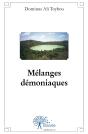 Mélanges Démoniaques - Preview