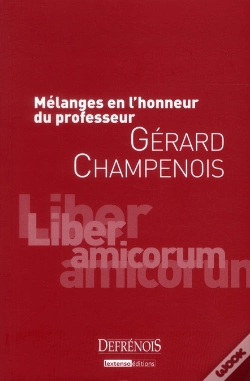 Capa do artigo Mélanges En L'Honneur Du Professeur Gérard Champenois