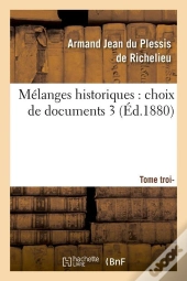 Melanges Historiques T.3 Edition 1880