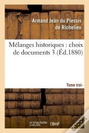 Capa do artigo Melanges Historiques T.3 Edition 1880