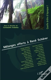 Mélanges Offerts À René Schérer