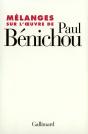 Mélanges Sur L'Oeuvre De Paul Bénichou - Preview
