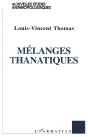 Mélanges Thanatiques - Preview