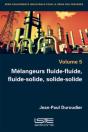 Melangeurs Fluide-Fluide, Fluide-Solide, Solide-Solide - Preview