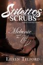 Melanie And The Md (A Sweet Romance Novel. Stilettos & Scrubs) - Preview