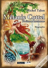 Mélanie Cottel, Poétesse Bretonne