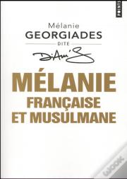 Mélanie, Française Et Musulmane