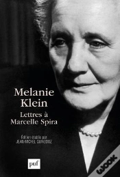 Capa do artigo Mélanie Klein ; Lettres À Marcelle Spira