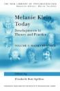 Melanie Klein Today, Volume 2: Mainly Practice - Preview