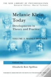 Capa do artigo Melanie Klein Today, Volume 2: Mainly Practice