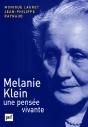 Melanie Klein, Une Pensée Vivante - Preview