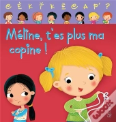 Melanie T'Es Plus Ma Copine