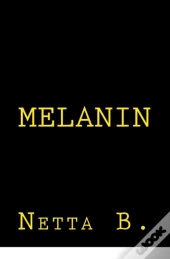 Melanin