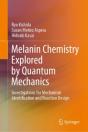 Melanin Chemistry Explored By Quantum Mechanics - Preview
