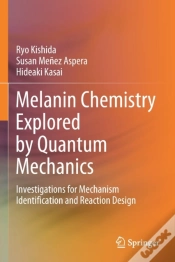 Capa do artigo Melanin Chemistry Explored By Quantum Mechanics