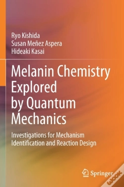 Capa do artigo Melanin Chemistry Explored By Quantum Mechanics
