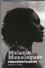 Melanin Monologues - Preview