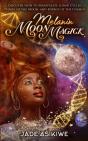 Melanin Moon Magick - Preview