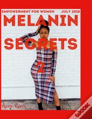 Melanin Secrets 2