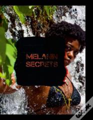 Melanin Secrets