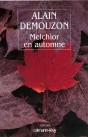 Melchior En Automne - Preview
