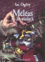Meleas Et Le Warlack - Preview