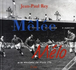 Capa do artigo Mêlée Mélo ; Ou Les Miscellanées D'Un Mister Ellis