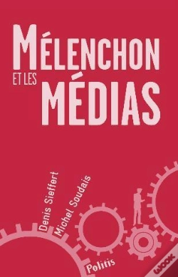 Capa do artigo Melenchon Et Les Medias