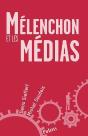 Melenchon Et Les Medias - Preview
