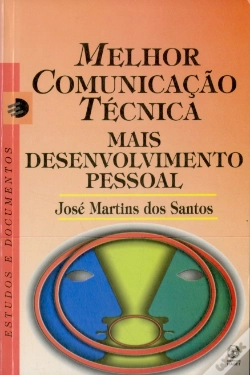 Capa do artigo Melhor Comunicação Técnica mais Desenvolvimento pessoal