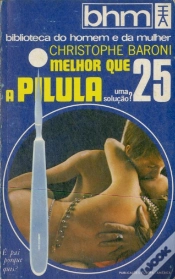 Capa do artigo Melhor que a Pílula
