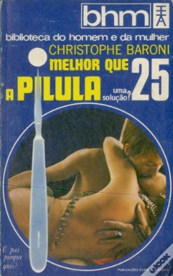 Capa do artigo Melhor que a Pílula