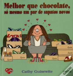 Capa do artigo Melhor Que Chocolate,Só Mesmo Um Par de Sapatos